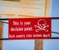 Red and white sign displayed at Snowmass, near Aspen, Colorado, warning of potentailly deadly concequences of going further.